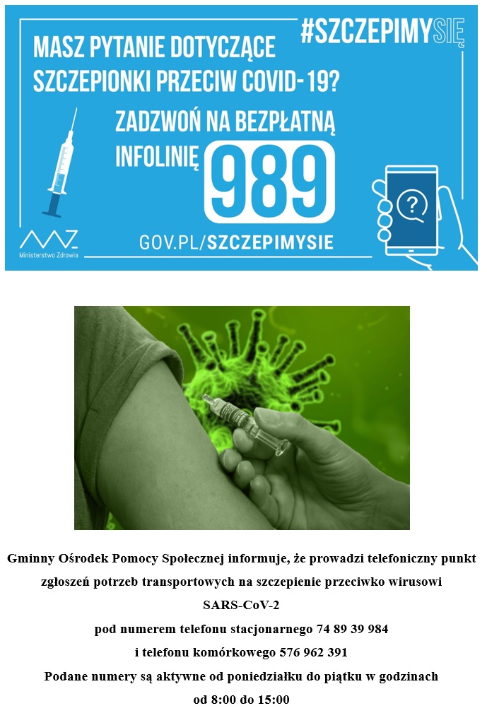 Plakat #Szczepimysię, niebieski oraz zielone zdjęcie wirusa i osoby szczepionej wraz z informacjami o telefonicznym punkcie zgłoszeń potrzeb transportowych