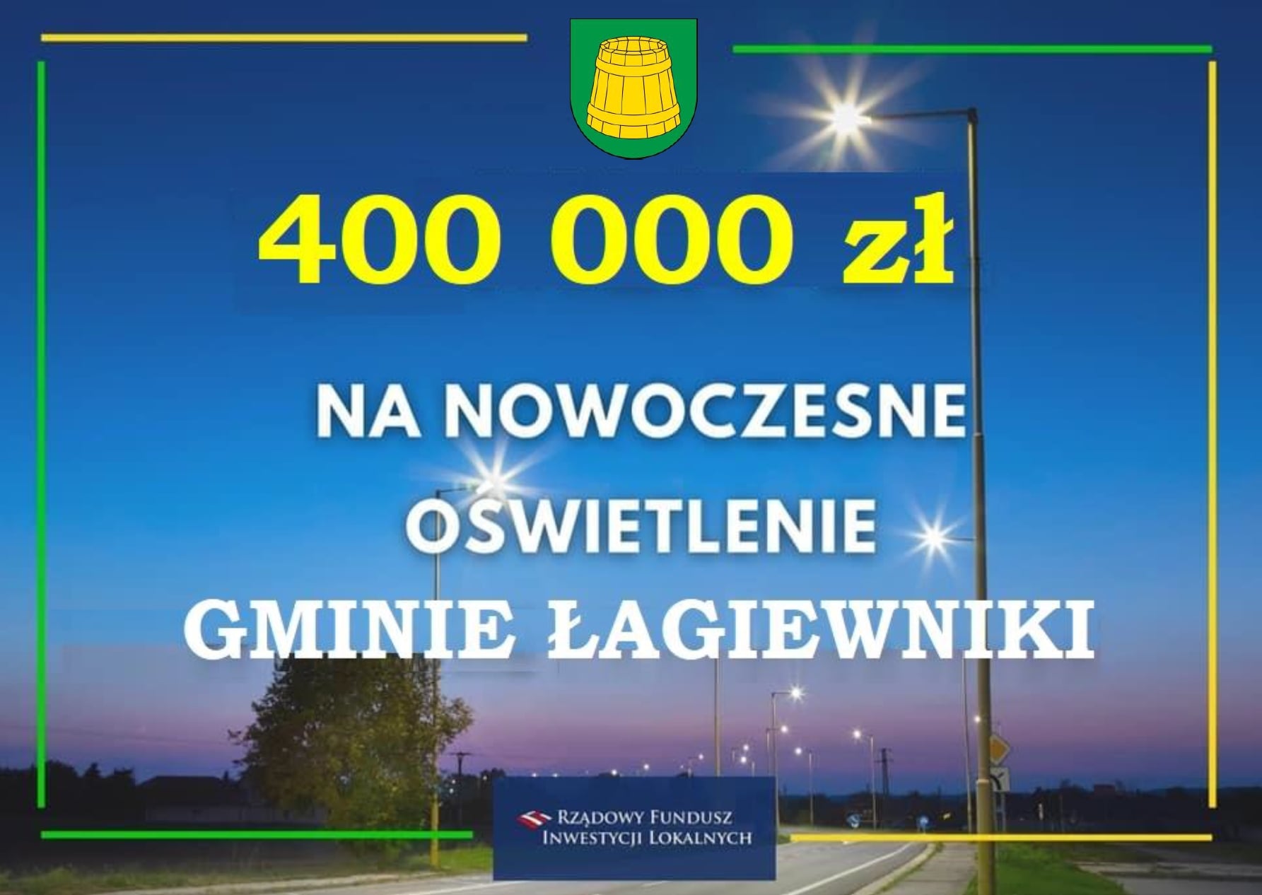 Następna inwestycja z dużym dofinansowaniem w Gminie Łagiewniki