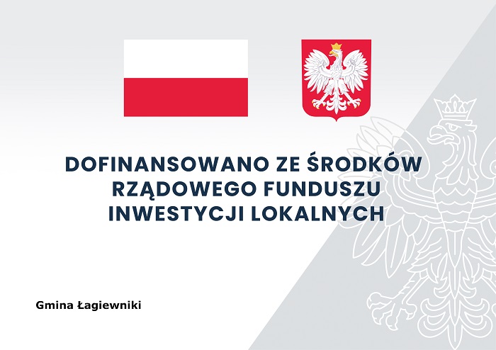 Plakat oficjalny Rządowego Funduszu Inwestycji Lokalnych Flaga Polski Godło Polski