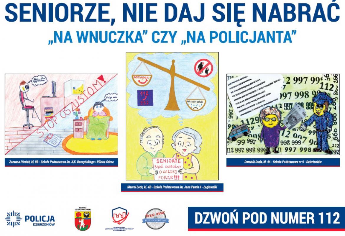 Plakat informacyjny, seniorze nie daj się nabrać na wnuczka i na policjanta