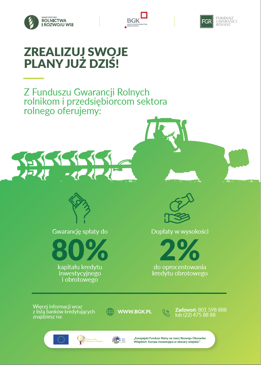 Biało zielony plakat Funduszu Gwarancji Rolnych z informacjami o możliwościach kredytowych