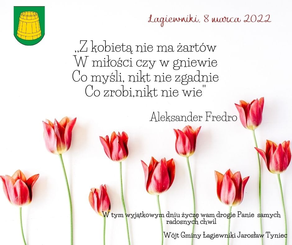 życzenia Wójta Gminy Łagiewniki. W lewym rogu herb gminy, na dole czerwone tulipany